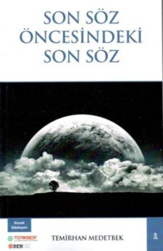 Son Söz Öncesindeki Son Söz - Kitapiks.com