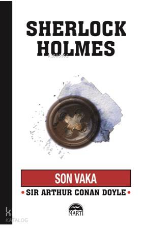 Son Vaka; Sherlock Holmes Serisi