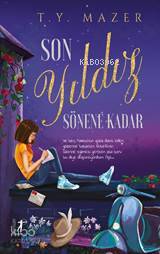 Son Yıldız Sönene Kadar - Kitapiks.com