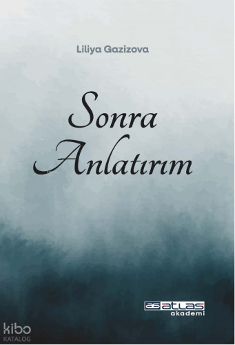 Sonra Anlatırım