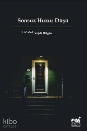 Sonsuz Huzur Düşü