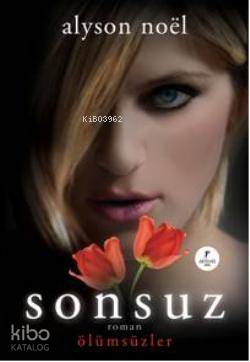 Sonsuz; Ölümsüzler