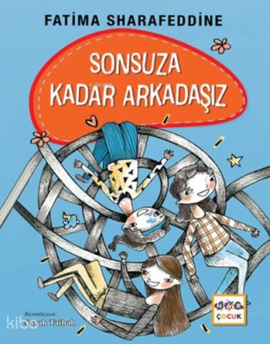 Sonsuza Kadar Arkadaşız (Ciltli)