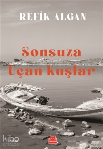 Sonsuza Uçan Kuşlar