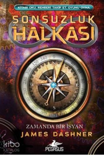 Sonsuzluk Halkası 1 (Ciltli); Zamanda Bir İsyan