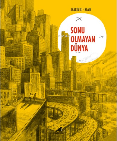 Sonu Olmayan Dünya - Kitapiks.com