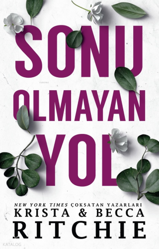 Sonu Olmayan Yol
