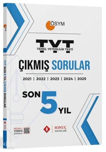 Sonuç Yayınları 2026 YKS TYT Çıkmış Sorular Son 5 Yıl Çözümlü