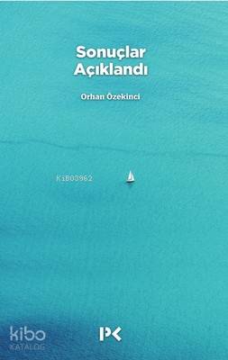 Sonuçlar Açıklandı