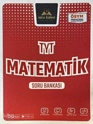 Soru Kalesi Yayınları TYT Matematik Soru Bankası