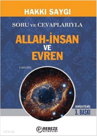 Soru ve Cevaplarıyla Allah-İnsan ve Evren