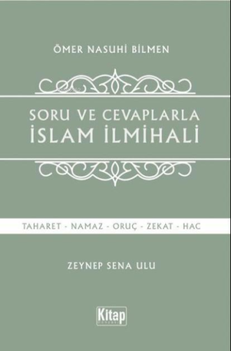 Soru Ve Cevaplarla İslam İlmihali - Kitapiks.com