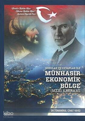 Sorular Ve Cevaplar İle Münhasır Ekonomik Bölge(Meb) Kavramı