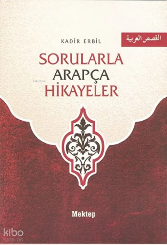 Sorularla Arapça Hikayeler