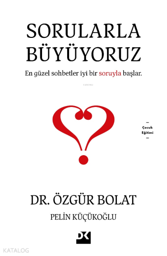 Sorularla Büyüyoruz