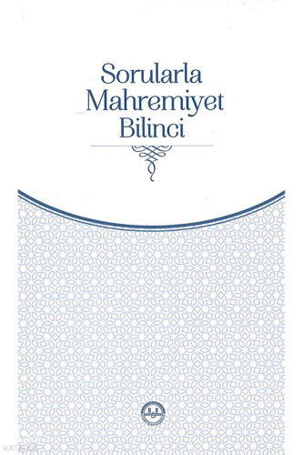Sorularla Mahremiyet Bilinci