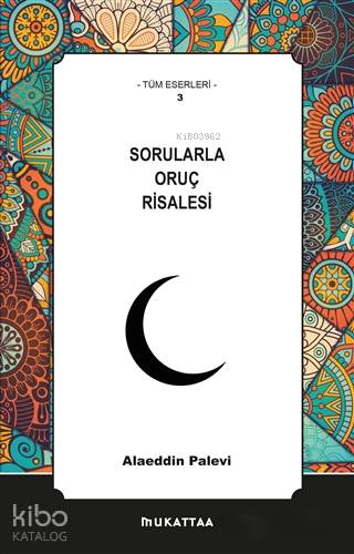 Sorularla Oruç Risalesi