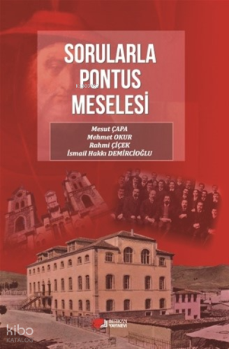 Sorularla Pontus Meselesi