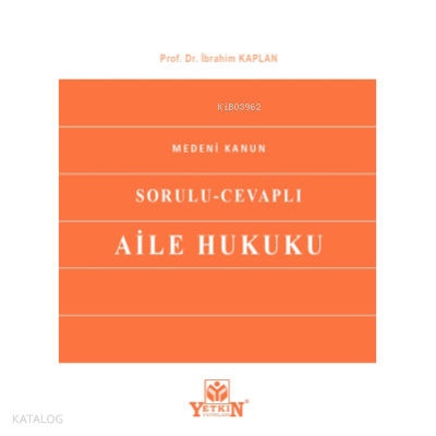 Sorulu - Cevaplı Aile Hukuku