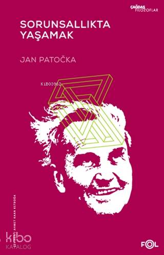 Sorunsallıkta Yaşamak