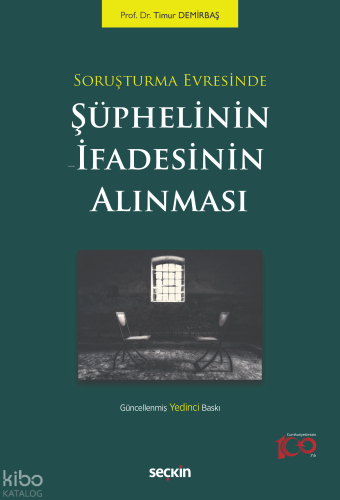 Soruşturma Evresinde Şüphelinin İfadesinin Alınması