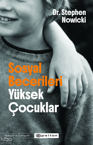 Sosyal Becerileri Yüksek Çocuklar