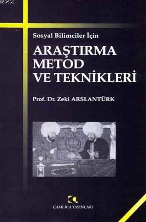 Sosyal Bilimciler İçin Araştırma ve Metod Teknikleri - Kitapiks.com