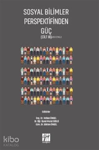 Sosyal Bilimler Perspektifinden Güç Cilt 3