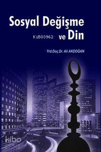 Sosyal Değişme ve Din