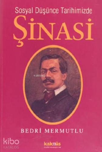 Sosyal Düşünce Tarihimizde Şinasi