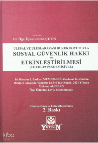 Sosyal Güvenlik Hakkı ve Etkinleştirilmesi (Covid-19 Pandemisiyle)