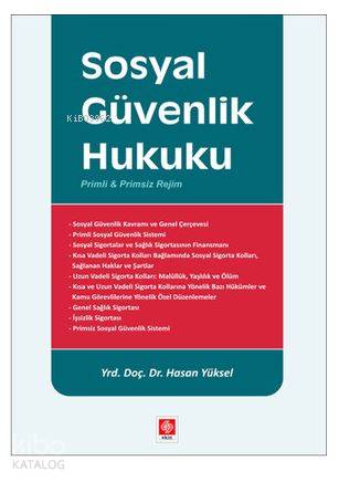 Sosyal Güvenlik Hukuku; Primli ve Primsiz Rejim
