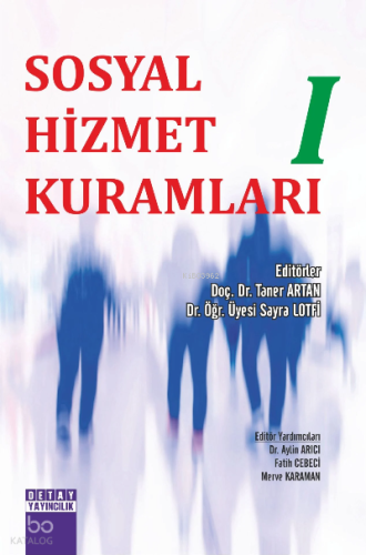 Sosyal Hizmet Kuramları I