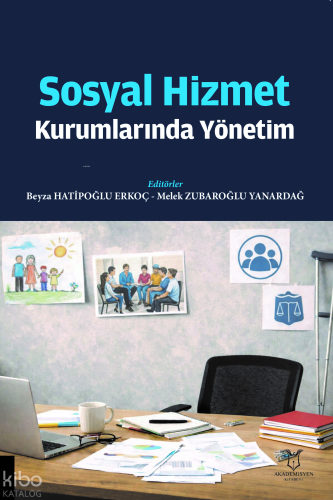 Sosyal Hizmet Kurumlarında Yönetim