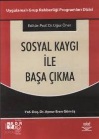 Sosyal Kaygı ile Başa Çıkma