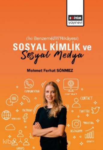 Sosyal Kimlik ve Sosyal Medya