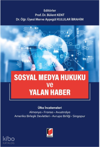 Sosyal Medya Hukuku ve Yalan Haber