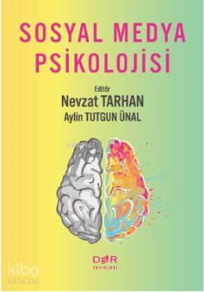 Sosyal Medya Psikolojisi