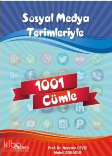 Sosyal Medya Terimleriyle 1001 Cümle - Kitapiks.com