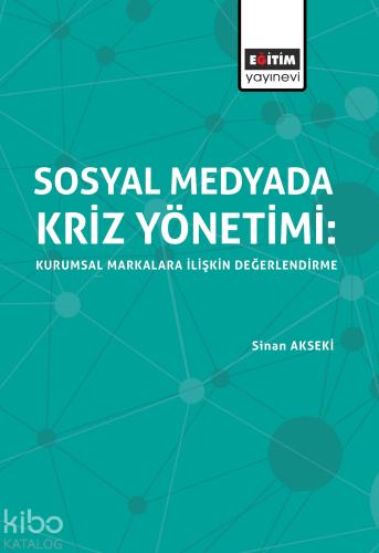 Sosyal Medyada Kriz Yönetimi