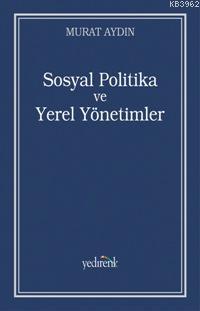 Sosyal Politika ve Yerel Yönetimler; Zeytinburnu Belediyesi Örneği