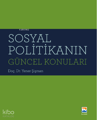 Sosyal Politikanın Güncel Konuları