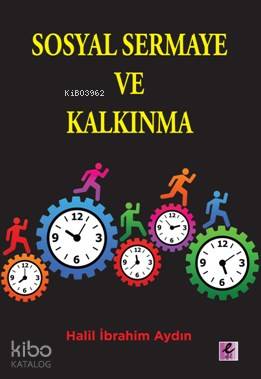 Sosyal Sermaye Ve Kalkınma