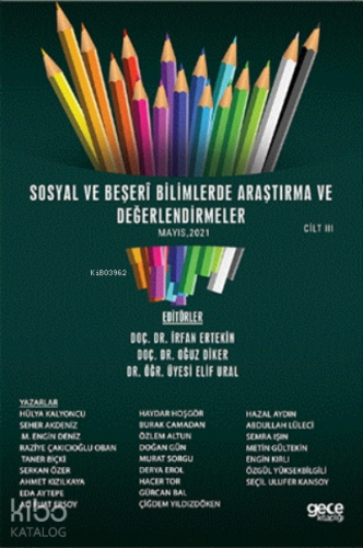 Sosyal Ve Beşeri Bilimlerde Araştırma Ve Değerlendirmeler Mayıs Cilt 3