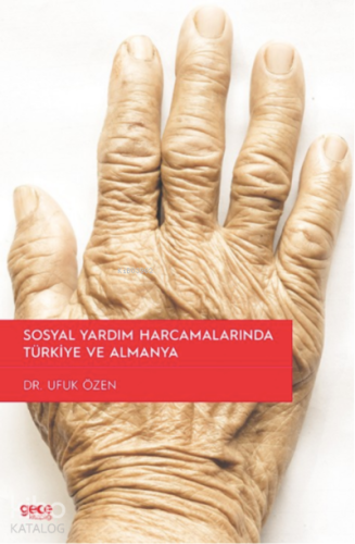 Sosyal Yardım Harcamalarında Türkiye ve Almanya - Kitapiks.com