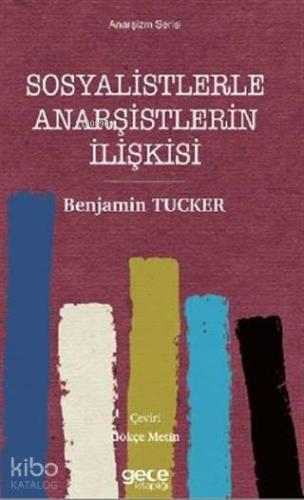 Sosyalistlerle Anarşistlerin İlişkisi