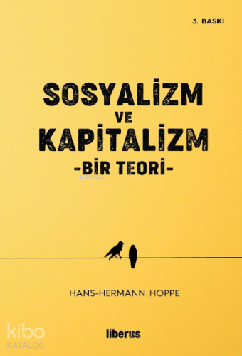 Sosyalizm ve Kapitalizm Bir Teori