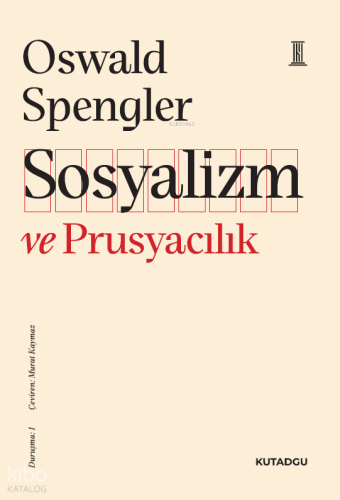 Sosyalizm ve Prusyacılık;Duruşma: 1