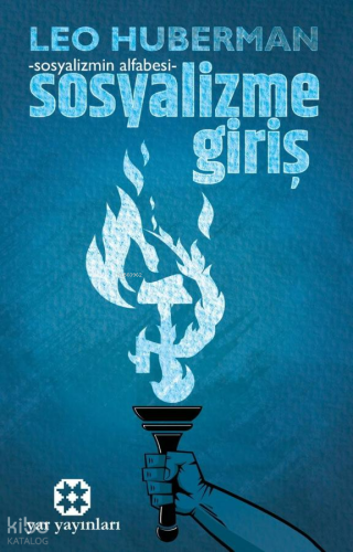 Sosyalizme Giriş - Sosyalizmin Alfabesi