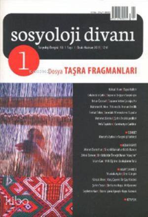 Sosyoloji Divanı Sayı: 1 Ocak-Haziran 2013; Taşra Fragmanları - Kitapi